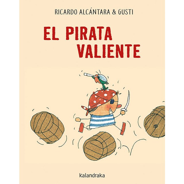 El pirata valiente (Tapa dura)