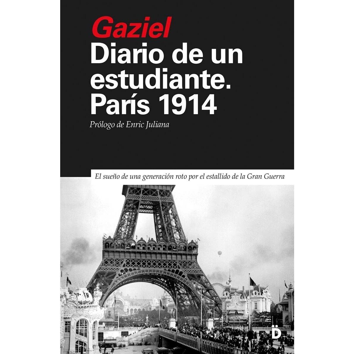 Imagem 0 de Diario de un estudiante. París 1914 (Capa mole)