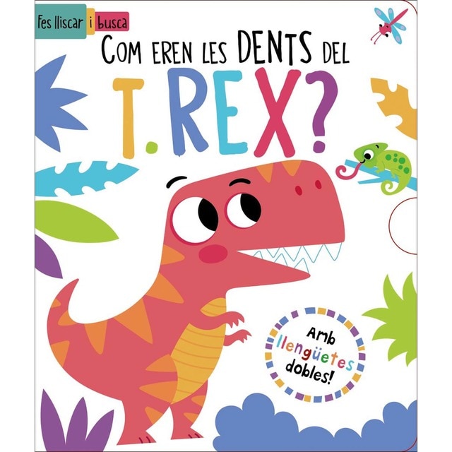 Com eren les dents del T. Rex? (Tapa dura)