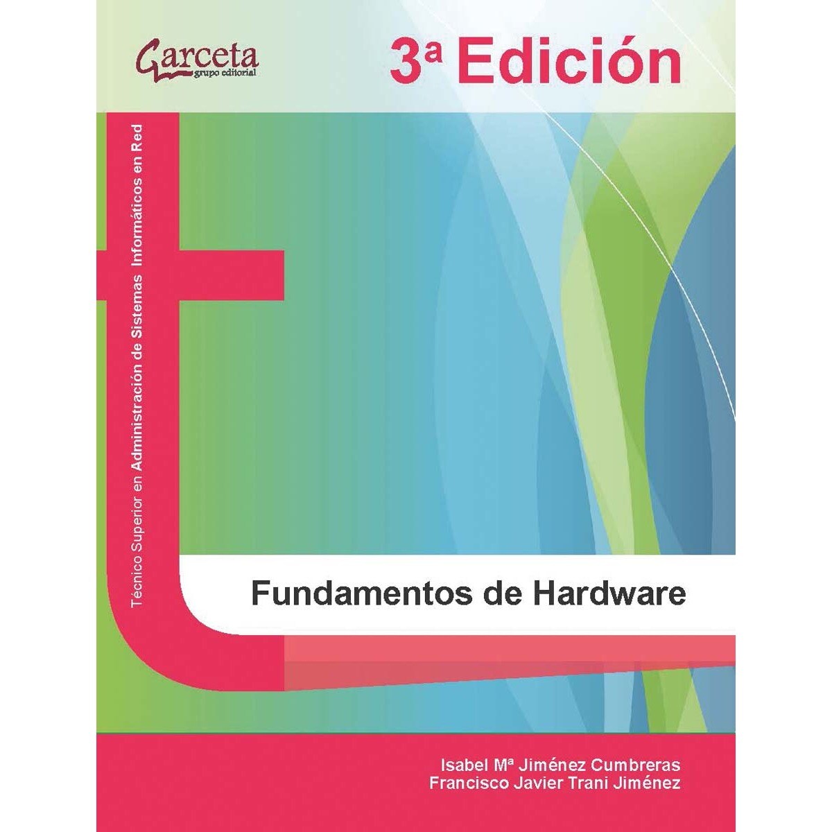 Imagem 0 de Fundamentos de Hardware 3ª Edición (Capa mole)