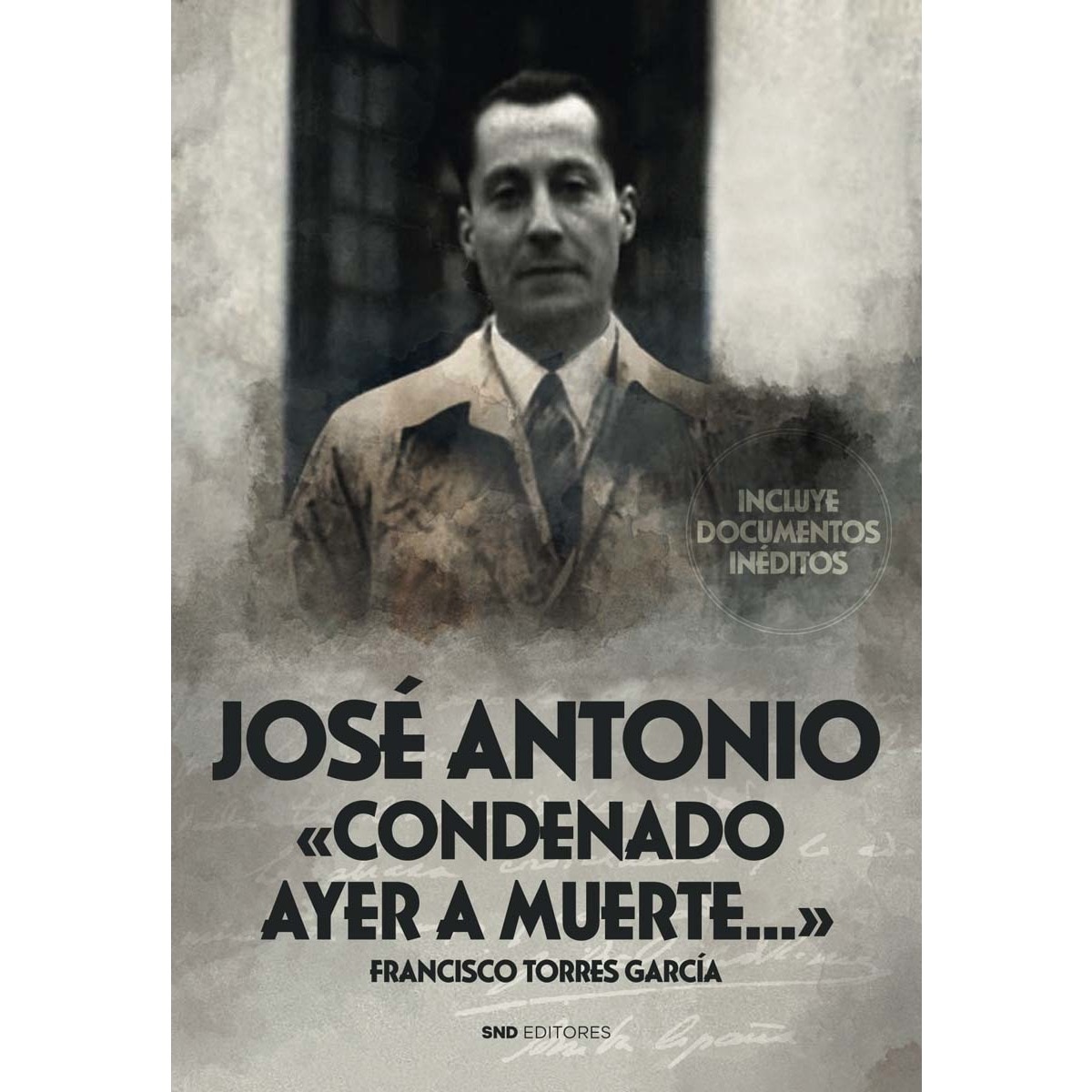 Imagem 0 de Jose Antonio; condenado ayer a muerte (Capa mole)