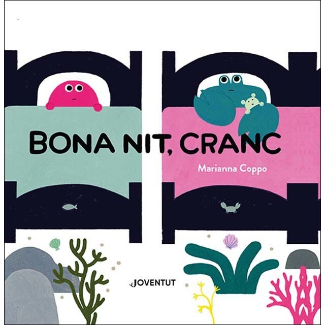 Bona nit, Cranc (Tapa dura)