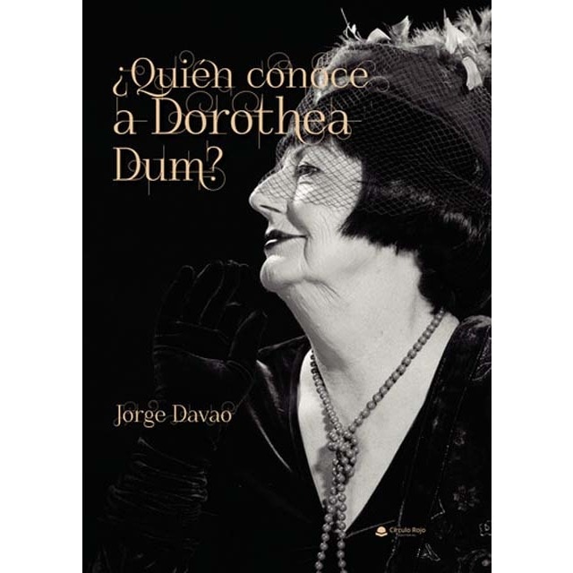 ¿Quién conoce a Dorothea Dum?