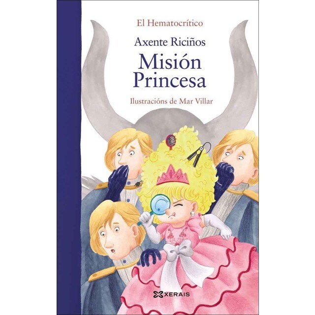 Axente Riciños: Misión Princesa (Tapa dura)