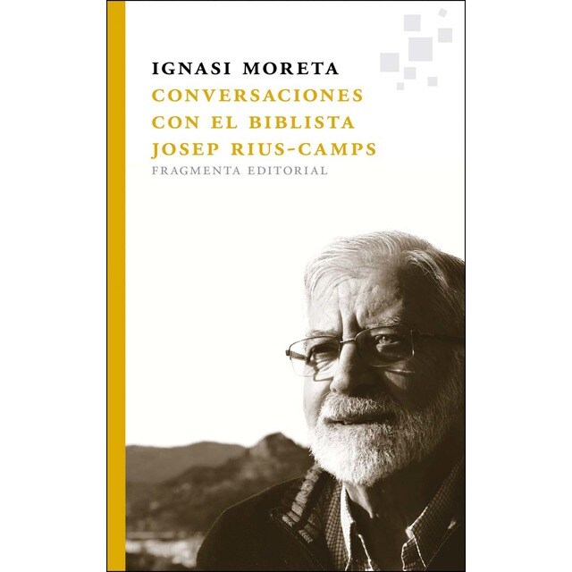 Conversaciones con el biblista Josep Rius-Camps