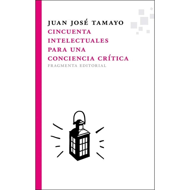 Cincuenta intelectuales para una conciencia crítica (Tapa blanda con solapas)
