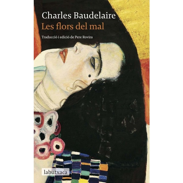 Les flors del mal: Traducció i edició de Pere Rovira (Bolsillo)