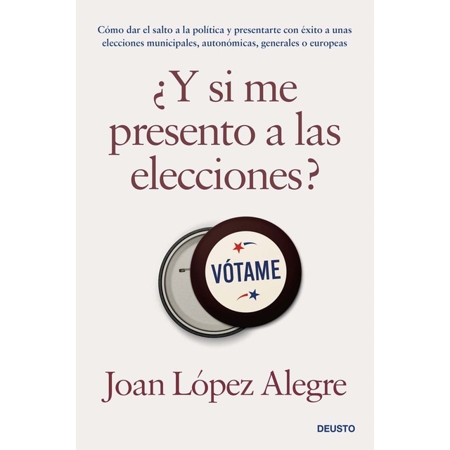 ¿Y si me presento a las elecciones? (Tapa blanda con solapas)