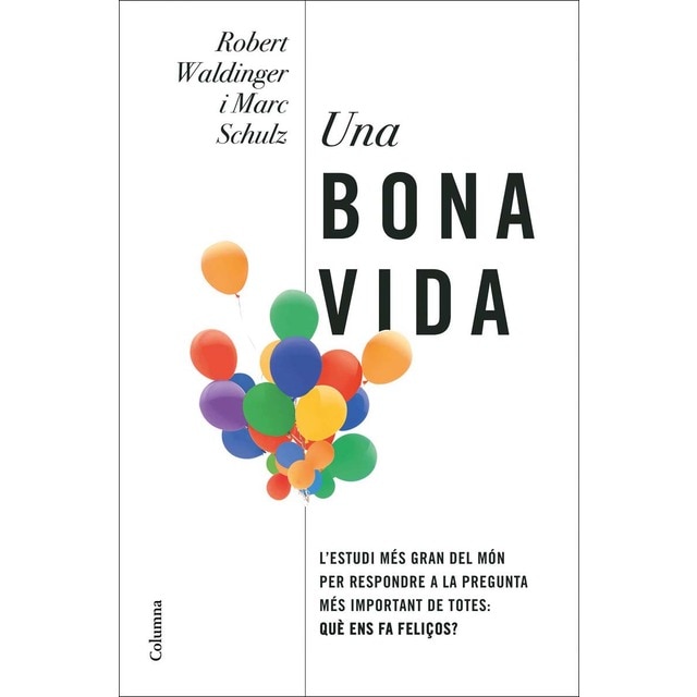 Una bona vida