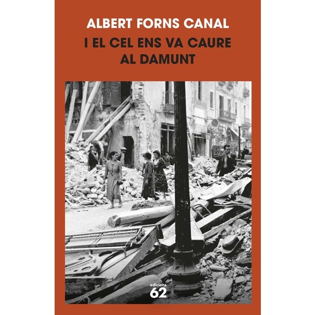 I el cel ens va caure al damunt (Tapa blanda con solapas)