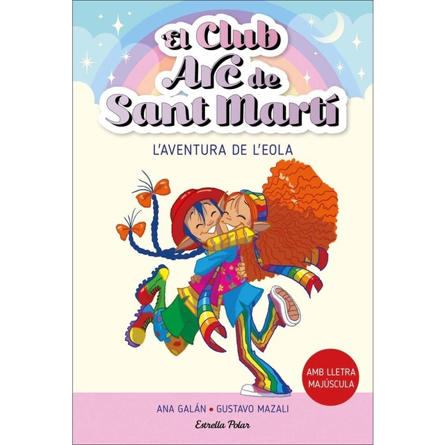 El Club Arc de Sant Martí 2. L'aventura de l'Eola (Tapa blanda)