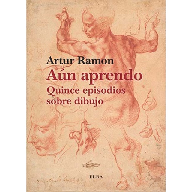 Imagem 0 de Aún aprendo: Quince episodios sobre pintura (Capa mole)