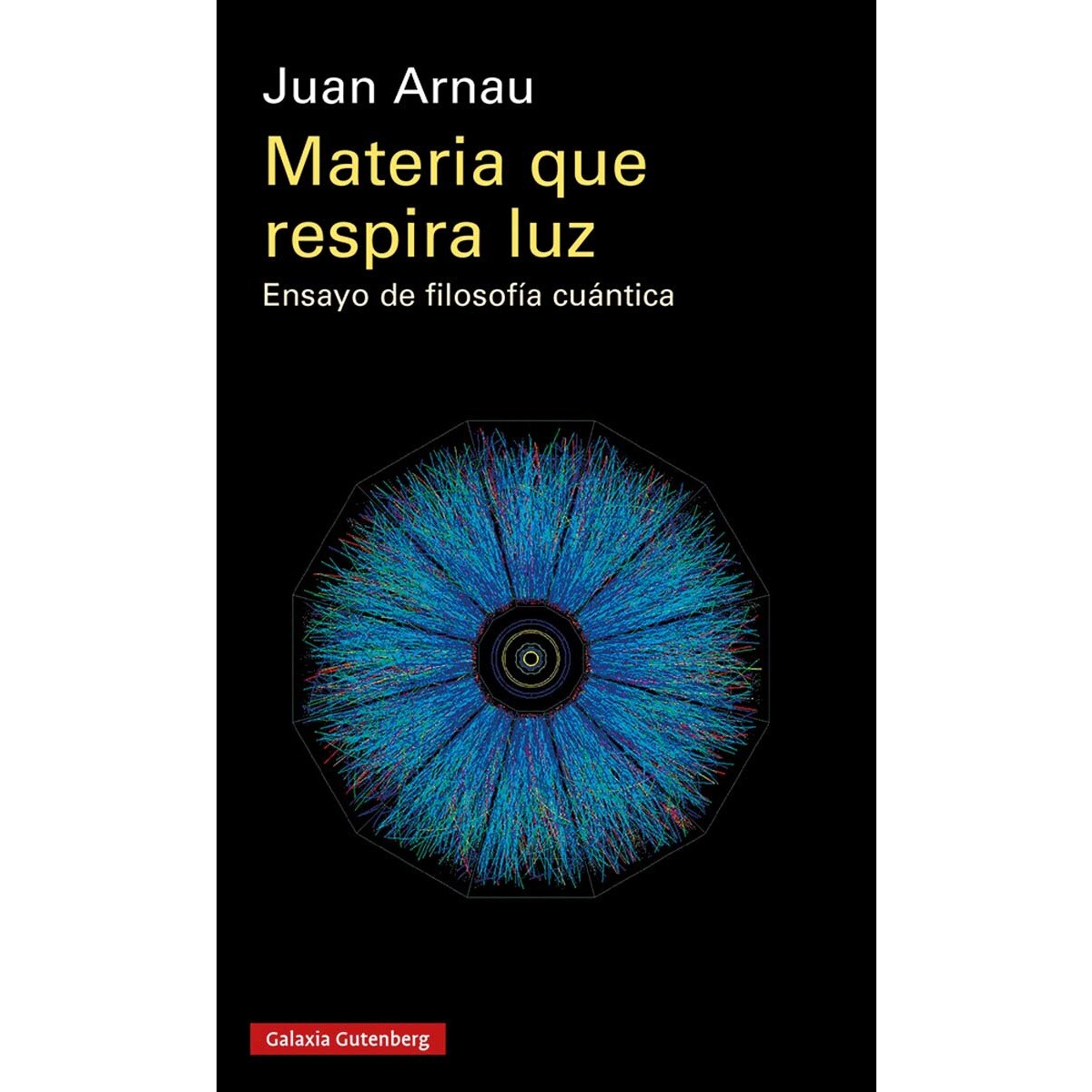 Imagem 0 de Materia que respira luz: Ensayo de filosofía cuántica