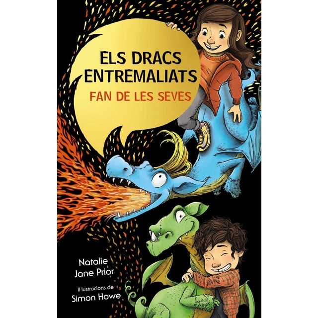 Els dracs entremaliats, 1. Els dracs entremaliats fan de les seves (Tapa blanda)