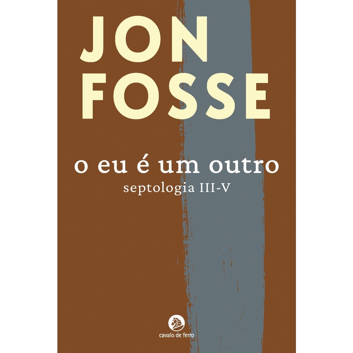 Imagem 0 de O Eu é um Outro: Septologia III-V