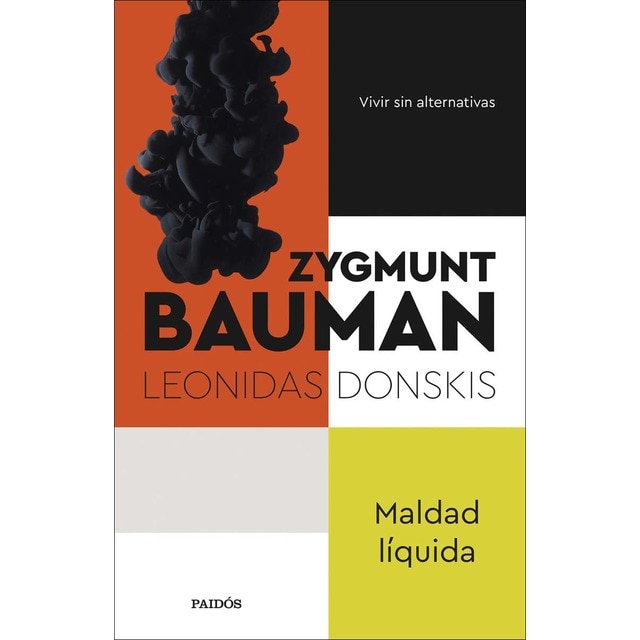 Maldad líquida: Vivir sin alternativas (Tapa blanda con solapas)