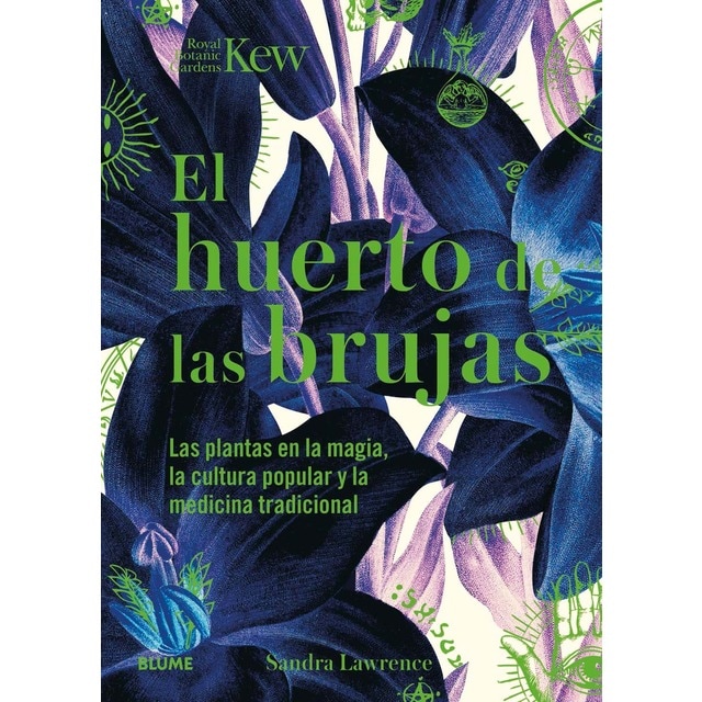 Huerto de las brujas: las plantas en la magia, la cultura popular (Tapa dura)