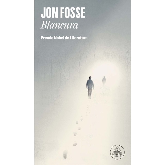 Blancura: Premio Nobel de literatura 2023  (Tapa dura)