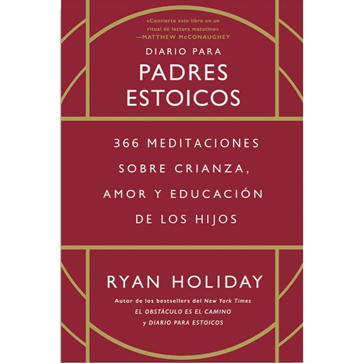 Imagem 0 de Diario para padres estoicos: 366 meditaciones sobre crianza, amor y educación de los hijos (Capa dura)