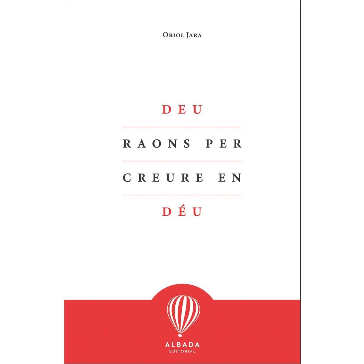 Imagem 0 de Deu raons per creure en Déu