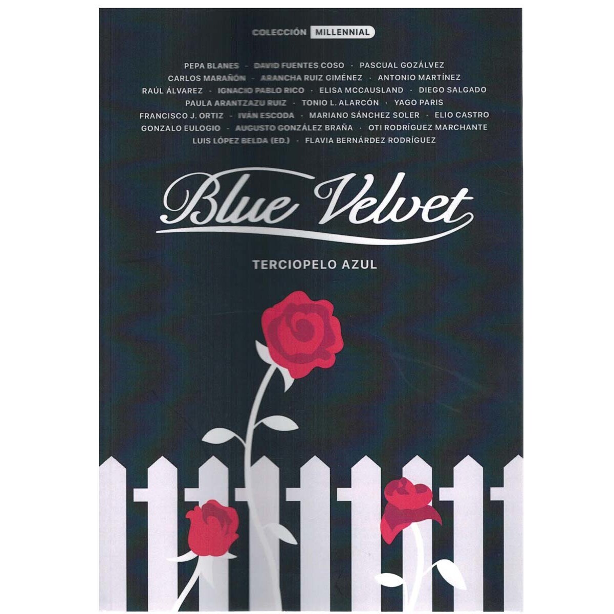 Imagem 0 de TERCIOPELO AZUL: &Blue Velvet& (Capa mole)