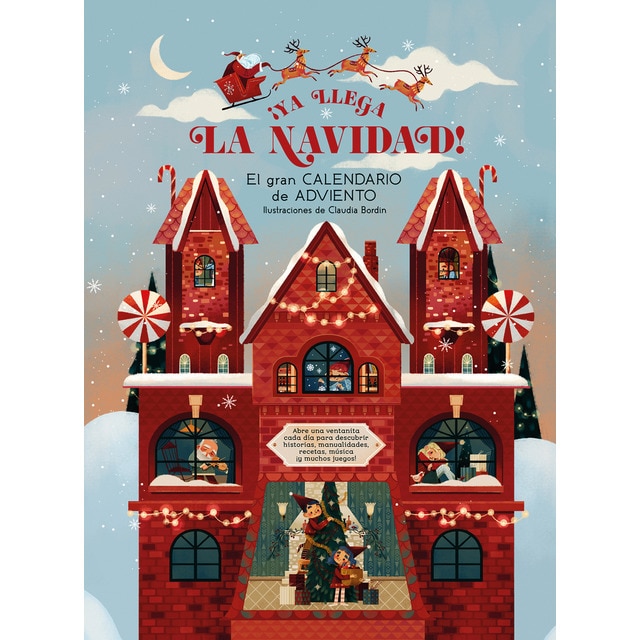 ¡Ya llega la Navidad!: El gran calendario de Adviento