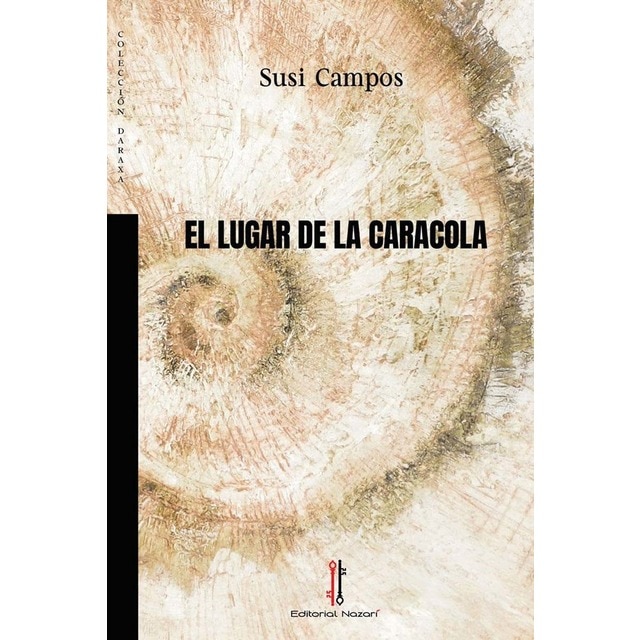 El lugar de la caracola (Tapa blanda con solapas)