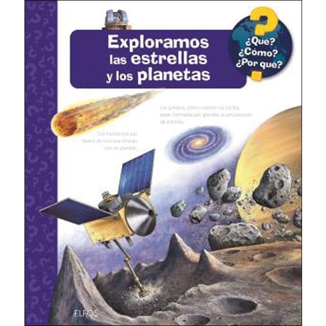 ¿Qué?... Exploramos las estrellas y los planetas