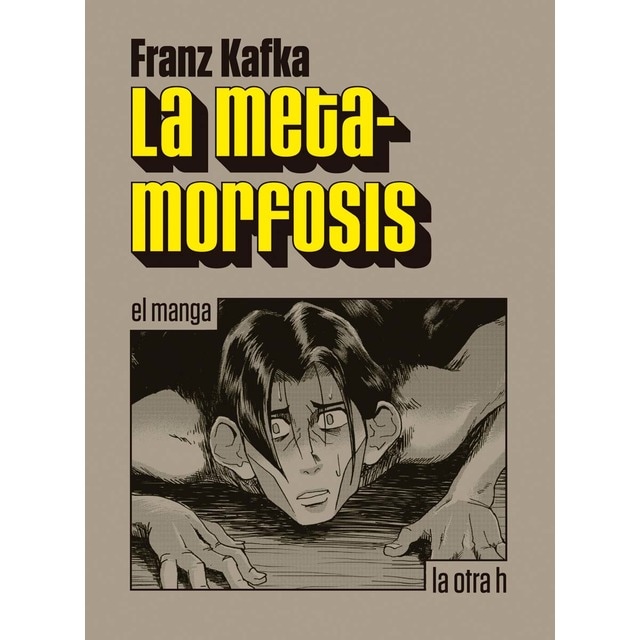 La metamorfosis: El manga (Tapa blanda con solapas)