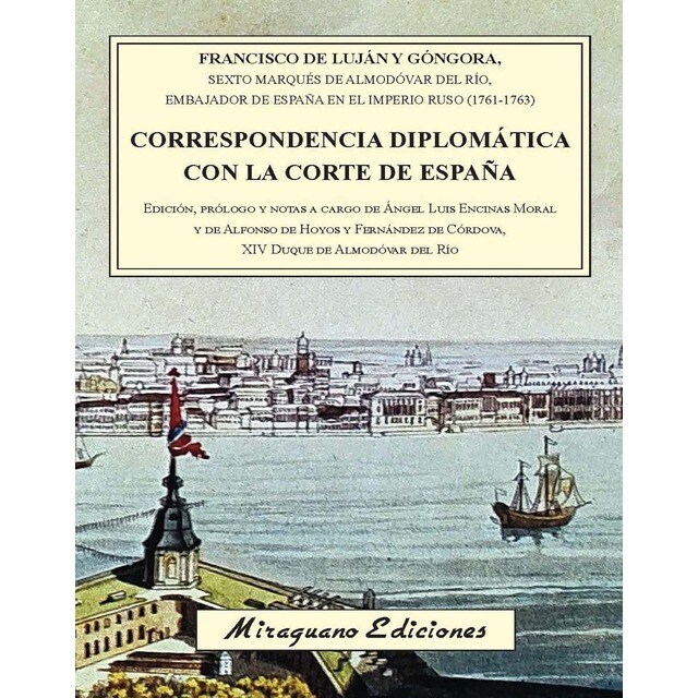 Correspondencia diplomática con la Corte de España (Tapa blanda con solapas)