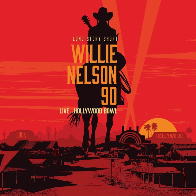 Long story short Willie Nelson 90 BluRay  2 CD