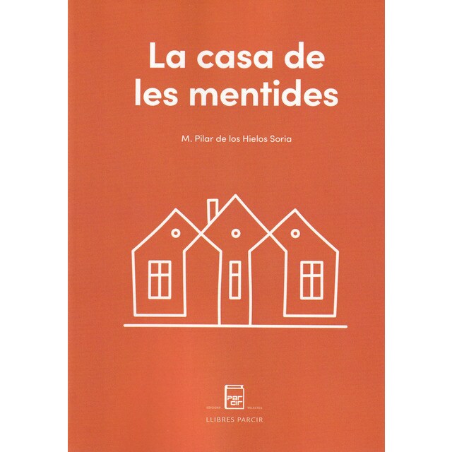 La casa de les mentides (Tapa blanda)