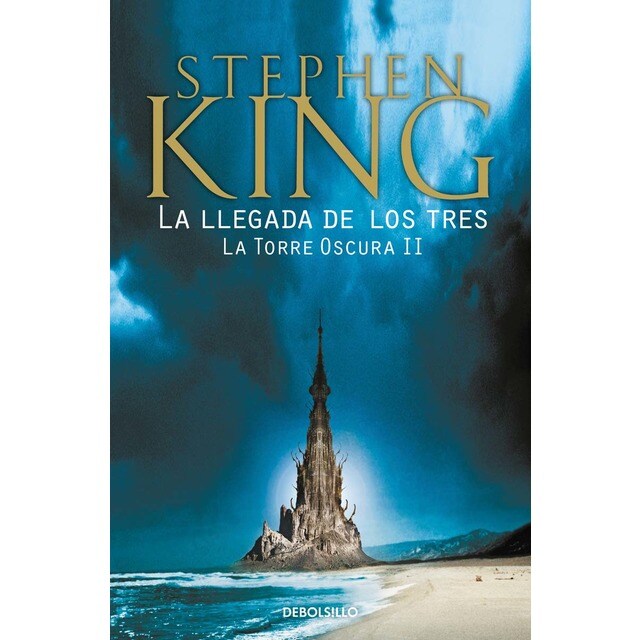 La llegada de los tres (La Torre Oscura 2)