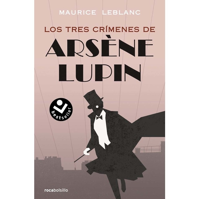 Arsène Lupin - Los tres crímenes de Arsène Lupin (Bolsillo) (Tapa blanda)