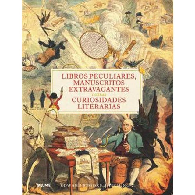 Libros peculiares, manuscritos extravagantes y otras curiosidades literarias (Tapa dura)