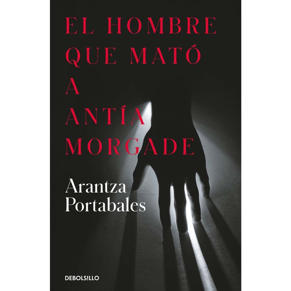 Imagem 0 de El hombre que mató a Antía Morgade (Inspectores Abad y Barroso 3) (Bolso)