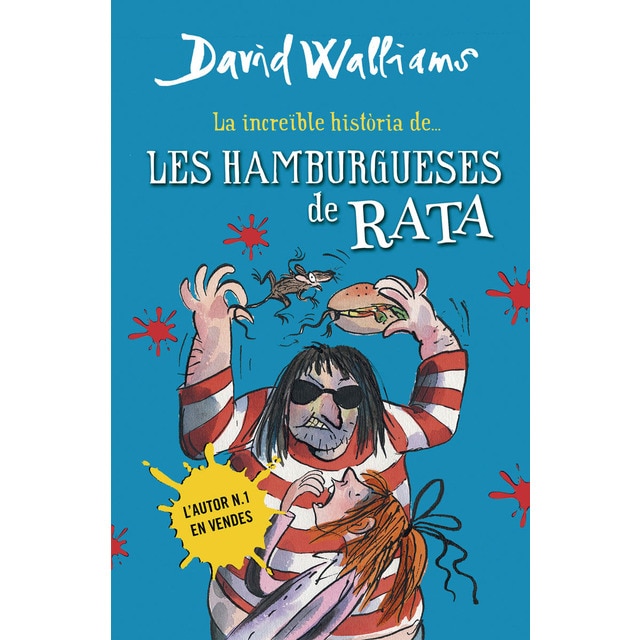 La increïble història de... - Les hamburgueses de rata (Tapa dura)