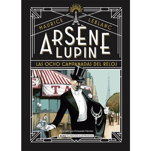 Arsène Lupin, las ocho campanadas del reloj (Tapa dura)
