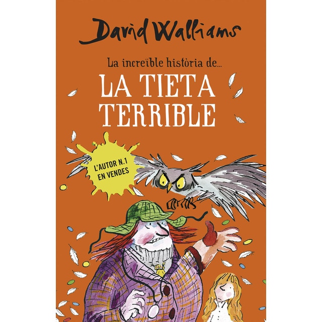 La increïble història de... - La tieta terrible (Tapa dura)