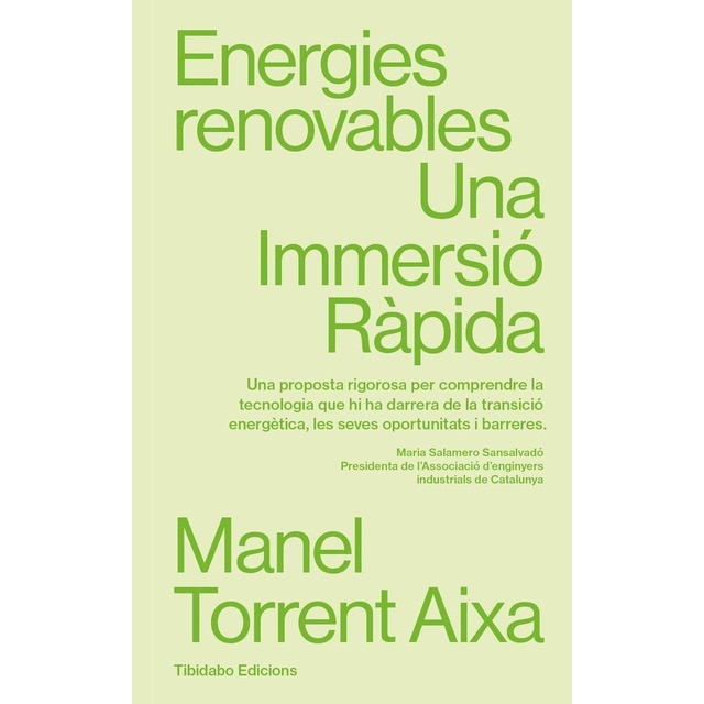 Energies Renovables: Una immersió ràpida (Tapa blanda con solapas)