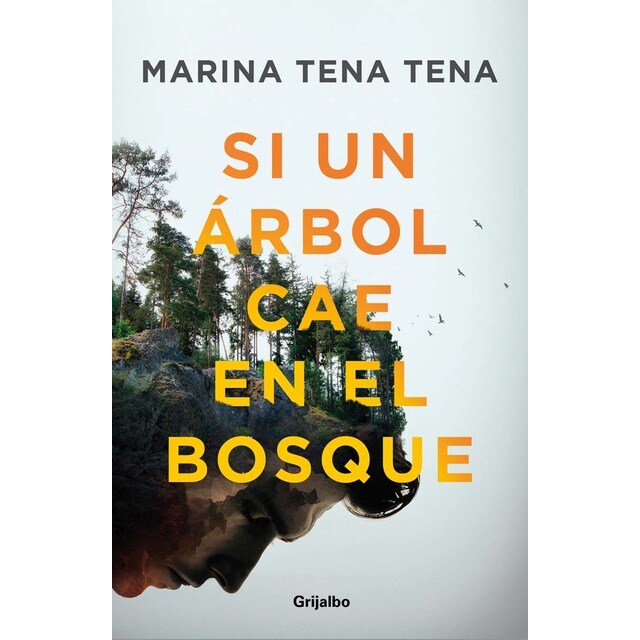 Si un árbol cae en el bosque (Tapa blanda)