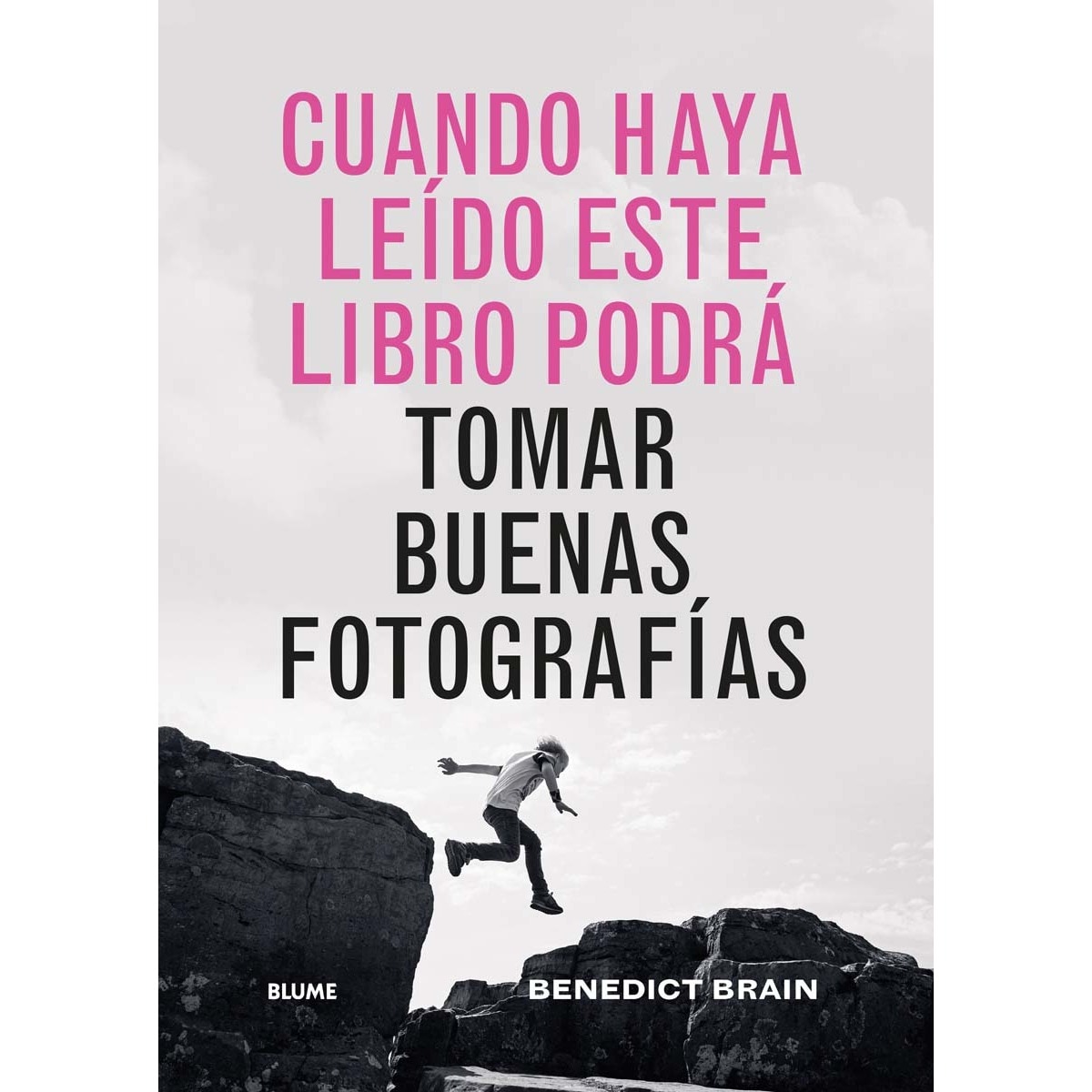 Imagem 0 de Cuando haya leido este libro podrá tomar buenas fotografías (Capa dura)