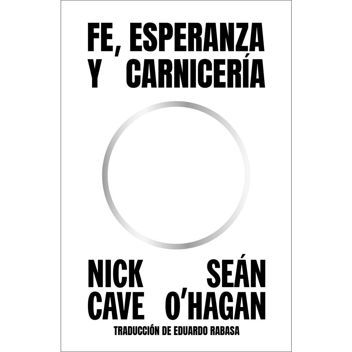 Imagem 0 de Fe, esperanza y carnicería (Capa mole com abas)