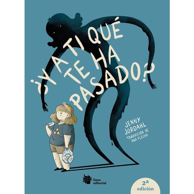 ¿Y a ti qué te ha pasado?: Rústica