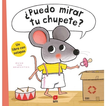 ¿Puedo mirar tu chupete?  (Tapa dura)