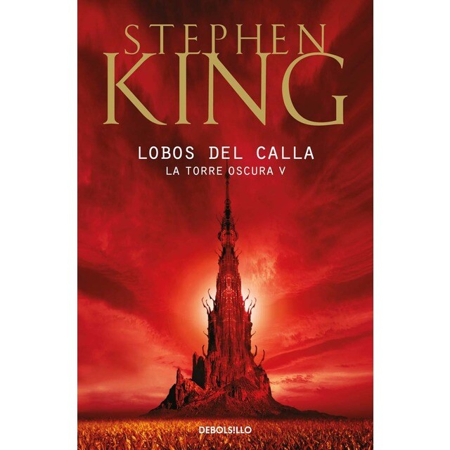 Lobos del Calla (La Torre Oscura 5)