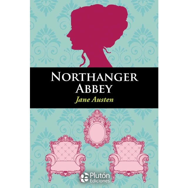 Northanger abbey