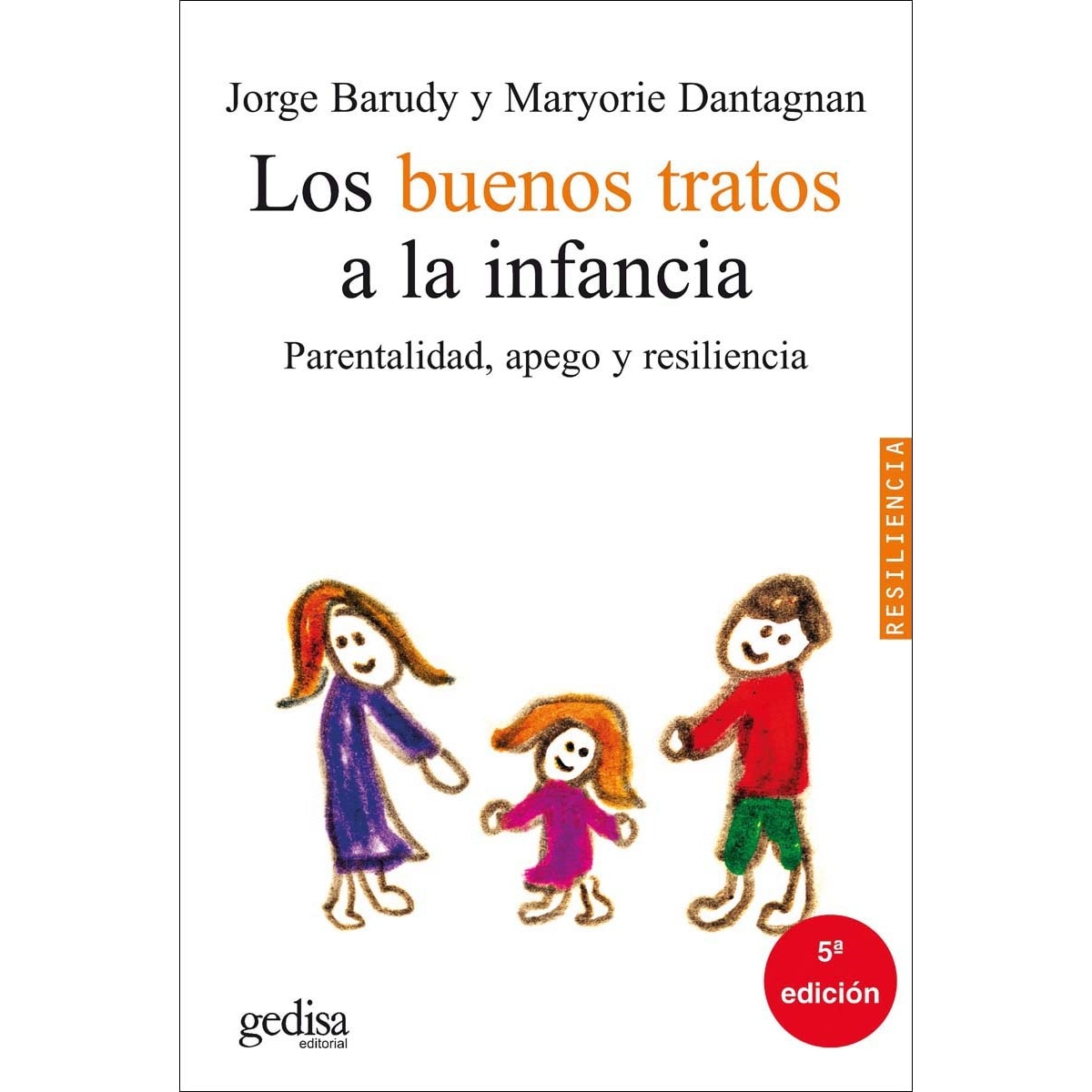 Imagem 0 de Los buenos tratos a la infancia