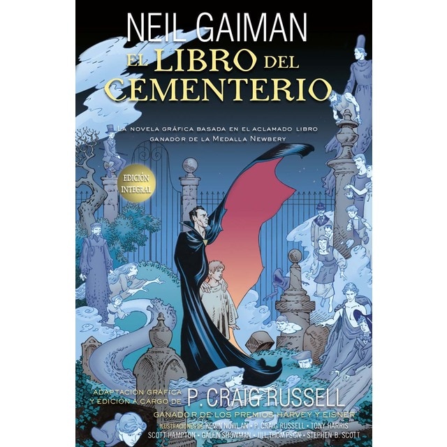 El libro del cementerio: Edición integral de la novela gráfica basada en el aclamado libro ganador de la medalla Newbery (Tapa blanda)