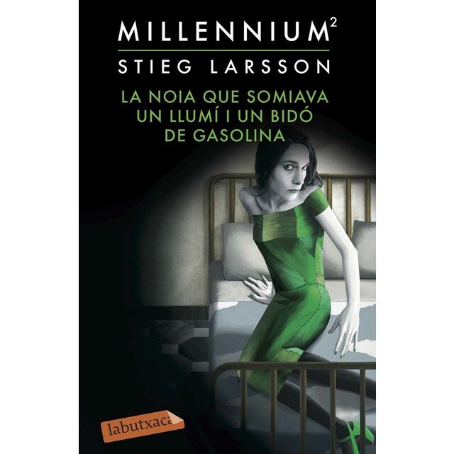 La noia que somiava un llumí i un bidó de gasolina (Sèrie Millennium 2) (Bolsillo) (Tapa blanda)